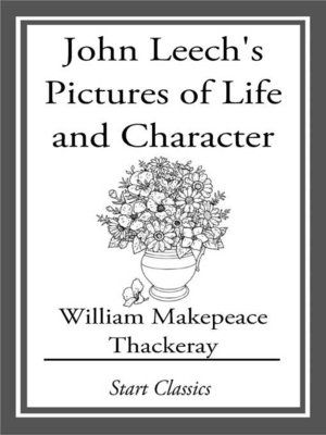 cover image of John Leech's Pictures of Life and Character